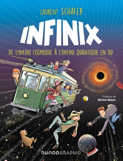 INFINIX - DE L´INFINI COSMIQUE A L´INFINI QUANTIQUE EN BD
