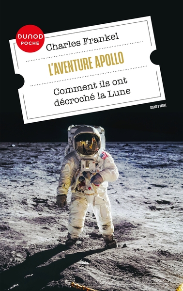 L´AVENTURE APOLLO - COMMENT ILS ONT DECROCHE LA LUNE