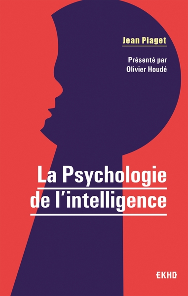 PSYCHOLOGIE DE L´INTELLIGENCE