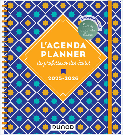 L´AGENDA PLANNER DE PROFESSEUR DES ECOLES - 2025-2026 - ENTREZ DANS MA CLASSE