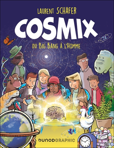 COSMIX - DU BIG BANG A L´HOMME