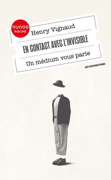 EN CONTACT AVEC L´INVISIBLE - UN MEDIUM VOUS PARLE