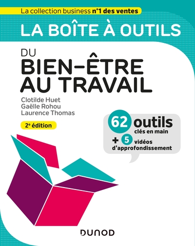 BOITE A OUTILS DU BIEN-ETRE AU TRAVAIL - 2ED ED.