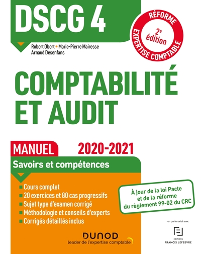 DSCG 4 - COMPTABILITE ET AUDIT - DSCG 4 - DSCG 4 COMPTABILITE ET AUDIT - MANUEL - 2020-2021 - REFORM