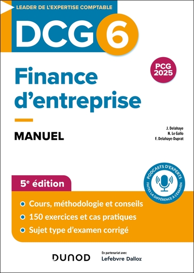 DCG 6 - FINANCE D´ENTREPRISE - DCG 6 - DCG 6 - FINANCE D´ENTREPRISE - MANUEL - 5E ED.