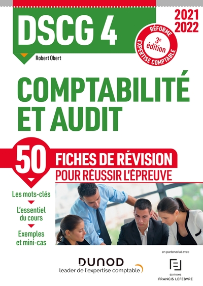 DSCG 4 COMPTABILITE ET AUDIT - FICHES DE REVISION 2021/2022 - REFORME EXPERTISE COMPTABLE