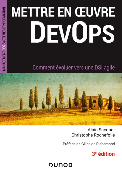 METTRE EN OEUVRE DEVOPS - 3E ED. - COMMENT EVOLUER VERS UNE DSI AGILE