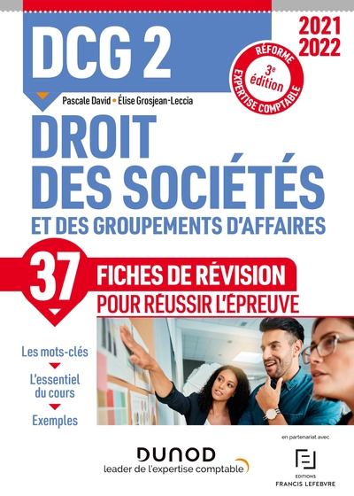 DCG 2 DROIT DES SOCIETES ET DES GROUPEMENTS D AFFAIRES - DCG 2 DROIT DES SOCIETES ET DES GROUPEMENTS