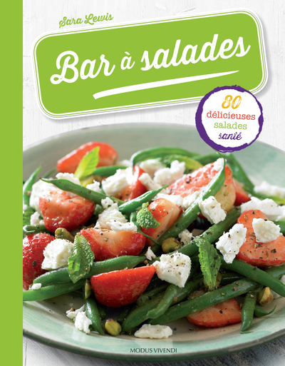 BAR A SALADES ,80 DELICIEUSES SALADES SANTE