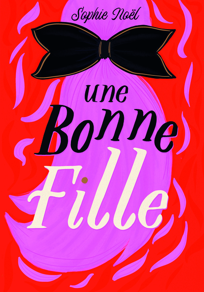 PLURIELLES - UNE BONNE FILLE