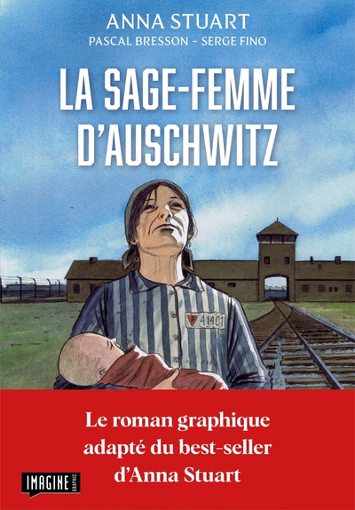 LA SAGE-FEMME D´AUSCHWITZ - LE ROMAN GRAPHIQUE