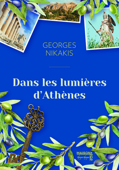 DANS LES LUMIERES D´ATHENES