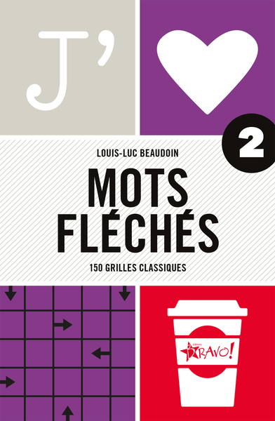 J´AIME - MOTS FLECHES 2 - 150 GRILLES CLASSIQUES