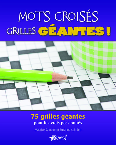 MOTS CROISES GRILLES GEANTES !