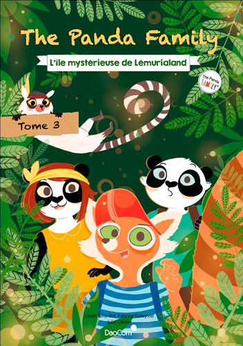 THE PANDA FAMILY (FR) T3 - L´ ILE MYSTERIEUSE LEMURIALAND