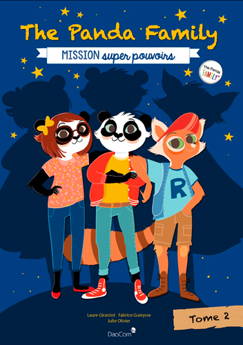 THE PANDA FAMILY (FR) T2-MISSION SUPER POUVOIRS