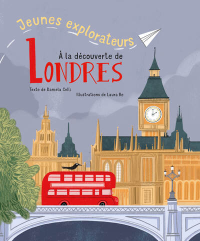 JEUNES EXPLORATEURS A LA DECOUVERTE DE LONDRES