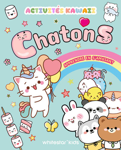 KAWAII - CHATONS - APPRENDRE EN S´AMUSANT