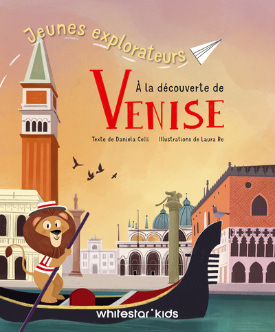 JEUNES EXPLORATEURS A LA DECOUVERTE DE VENISE