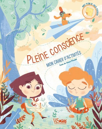 PLEINE CONSCIENCE : MON CAHIER D´ACTIVITES