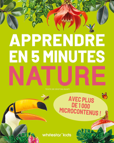 APPRENDRE EN 5 MINUTES - NATURE