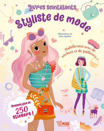 LIVRES SCINTILLANTS STYLISTE DE MODE - HABILLE-MOI AVEC DES STICKERS