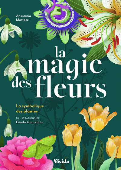 MAGIE DES FLEURS - LA SYMBOLIQUE DES PLANTES