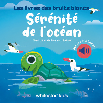 SERENITE DE L´OCEAN - LES LIVRES DES BRUITS BLANCS