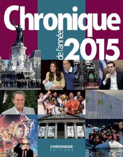 CHRONIQUE DE L ANNEE 2015