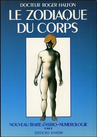 ZODIAQUE DU CORPS TOME 2 (LE)