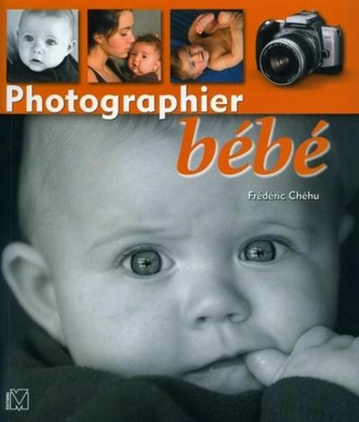PHOTOGRAPHIER BEBE