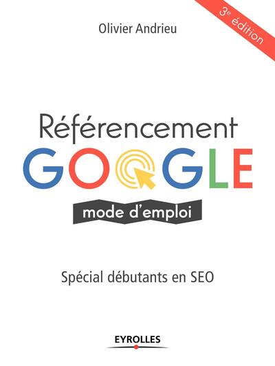REFERENCEMENT GOOGLE MODE D EMPLOI