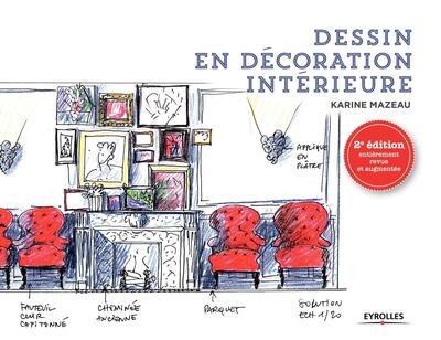 DESSIN EN DECORATION INTERIEURE