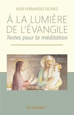 A LA LUMIERE DE L´EVANGILE