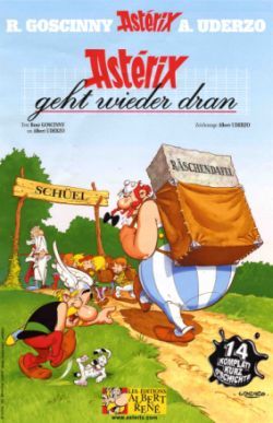 ASTERIX ET LA RENTREE GAULOISE (VERSION ALSACIENNE : GEHT WIEDER DRANN )