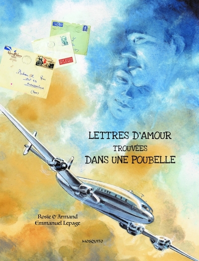 LETTRES D´AMOUR TROUVEES DANS UNE POUBELLE