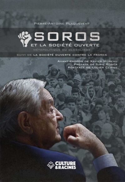 SOROS ET LA SOCIETE OUVERTE : METAPOLITIQUE DU GLOBALISME