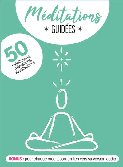 MEDITATIONS GUIDEES - 50 MEDITATIONS, RELAXATIONS, VISUALISATIONS A LIRE OU ECOUTER - COFFRET