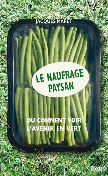 NAUFRAGE PAYSAN (LE)