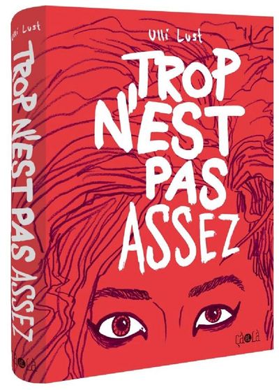 TROP N´EST PAS ASSEZ