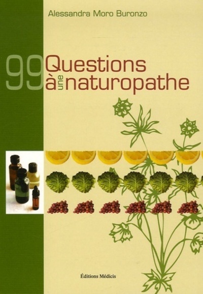 99 QUESTIONS A UNE NATUROPHATE