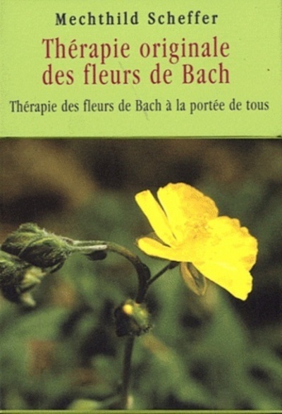 THERAPIE ORIGINALE DES FLEURS DE BACH - COFFRET
