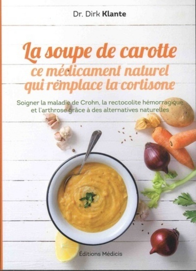 SOUPE DE CAROTTE (LA)
