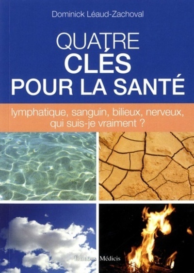 QUATRE CLEFS POUR LA SANTE