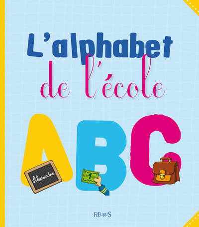 ALPHABET DE L´ECOLE