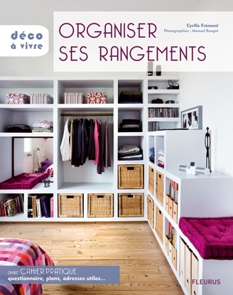 ORGANISER SES RANGEMENTS