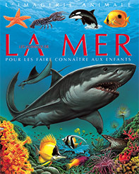 ANIMAUX DE LA MER  GDE IMAGERIE
