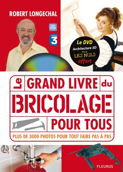 GRAND LIVRE DU BRICOLAGE POUR TOUS