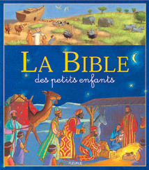 BIBLE DES PETITS ENFANTS (LA)