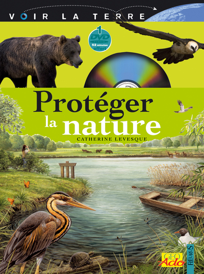 PROTEGER LA NATURE